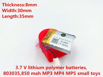 3.7 V,850mAH 803035 polymer lithium ion / Li-ion batéria pre GPS,mp3,mp4,mp5,dvd,bluetooth,model hračka